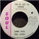 Sammy Ward - You've Got To Change